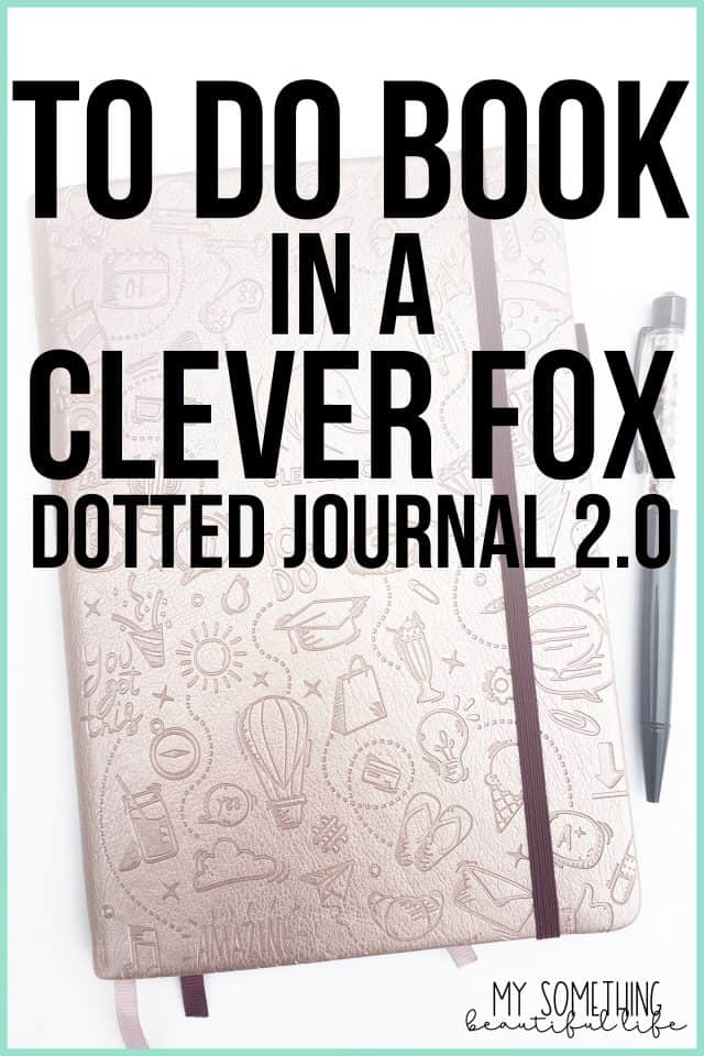 Clever Fox Bullet Journal Setup: Dotted Journal 2.0 Review - My ...